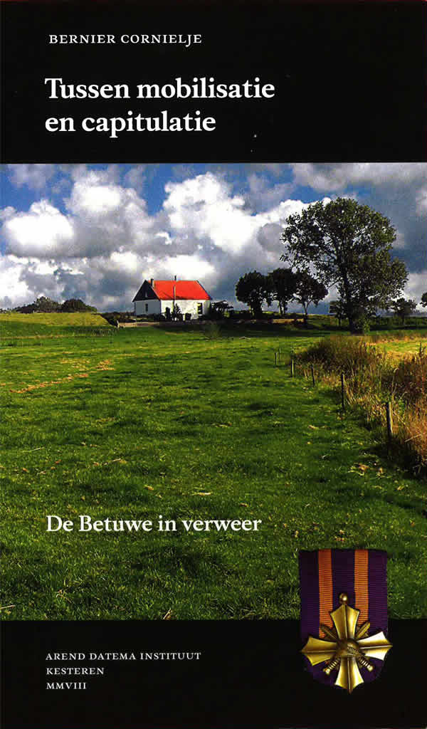 Boekomslag van het boek Tussen Mobilisatie en capitulatie van Bernier Cornielje